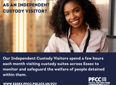 A woman smiling asking if you could volunteer as an independent custody visitor? Our independent custody visitors spend a few hours each month visiting custody suites across Essex to monitor and safeguard the welfare of people detained within them.